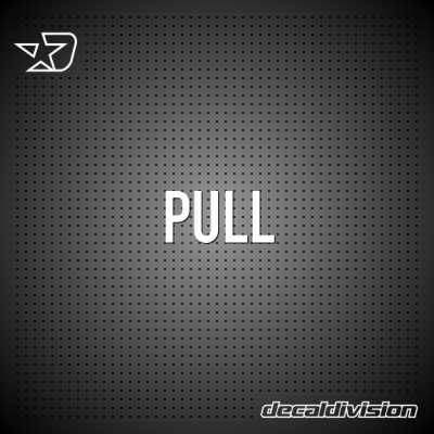 Pull Door Lettering Sticker